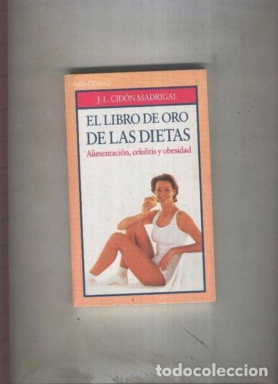 Libros: El libro de oro de las dietas- 9788478808557