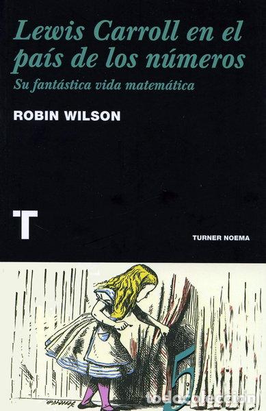 Libri di seconda mano: Lewis Carroll en el pa&iacute;s de los n&uacute;meros- 9788475068770