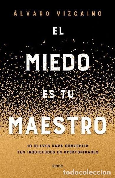 Libros: EL MIEDO COMO MAESTRO- 9788418714849