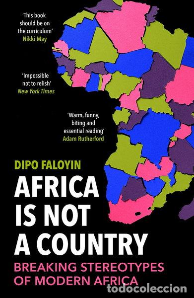Libros: Africa Is Not a Country- 9781529114829