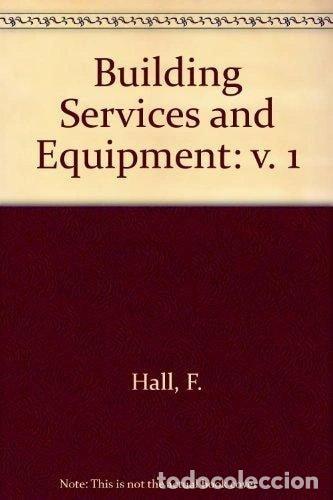 Libros: Building Services and Equipment- 9780582420328