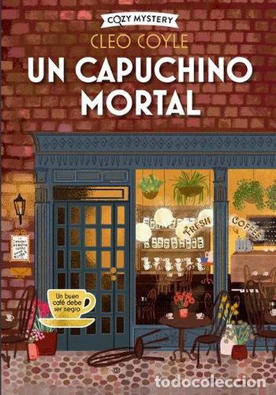 Libros: Un capuchino mortal- 9788419599391