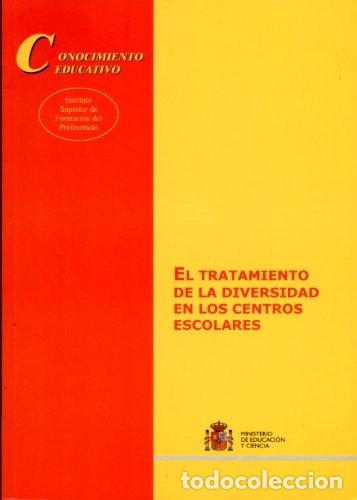 books: El tratamiento de la diversidad en los centros escolares- 9788436941463