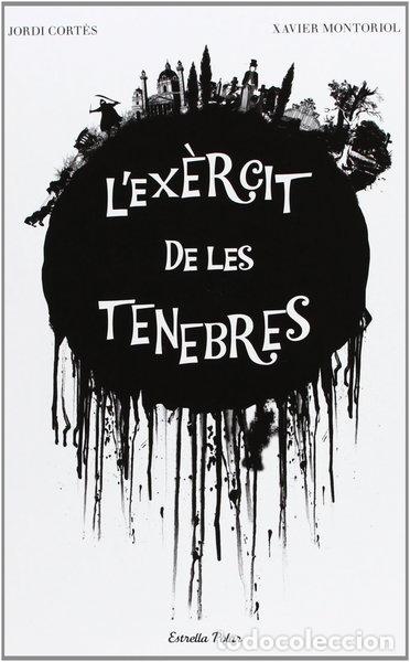 Libros: L'ex&egrave;rcit de les tenebres- 9788415697312