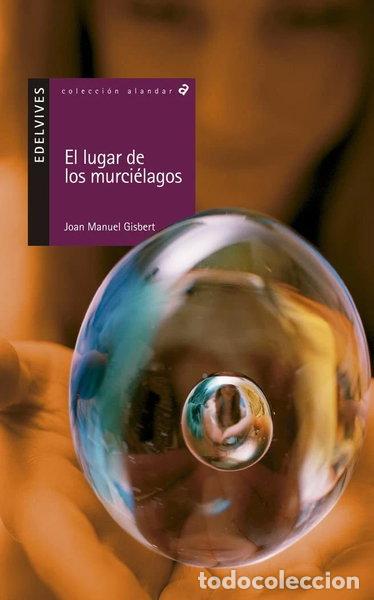 books: El lugar de los murci&eacute;lagos- 9788426351159
