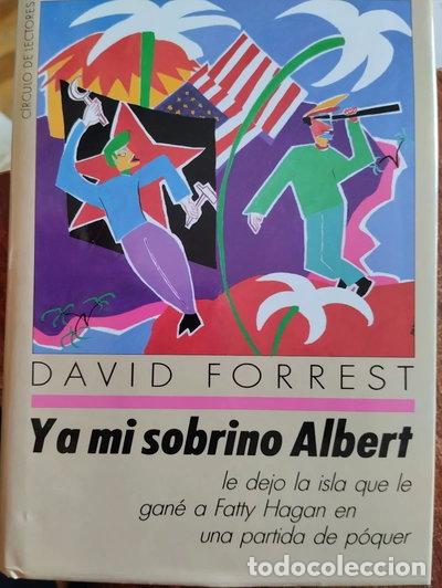 books: Y a mi sobrino Albert le dejo la isla que le gan&eacute; a Fatty Hagan en una partid...- 9788422627951