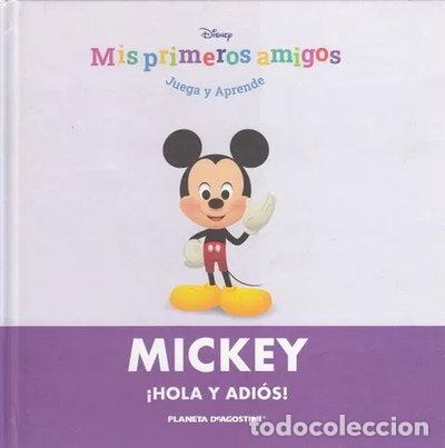 Libros: Mis Primeros Amigos Mickey &iexcl;Hola y Adi&oacute;s!- 9788468492339