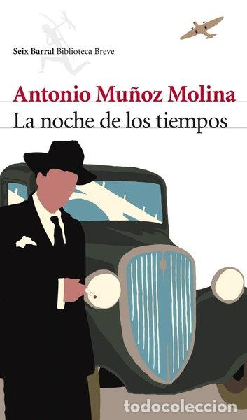 Libros: La noche de los tiempos- 9788432212758