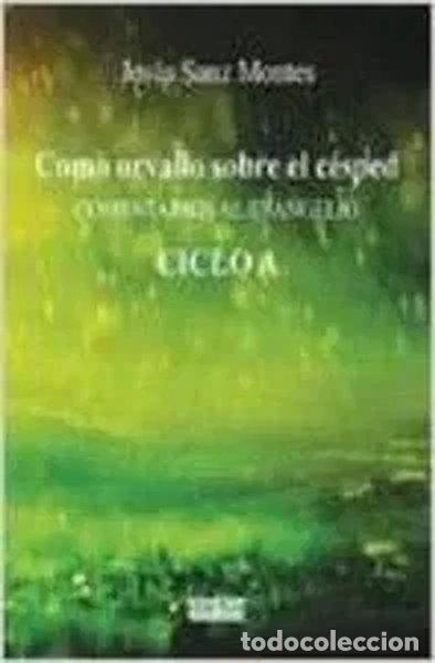 Libros: Como orvallo sobre el c&eacute;sped- 9788499251233