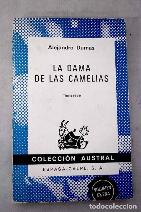 Libros: La dama de las camelias.- Dumas, Alejandro