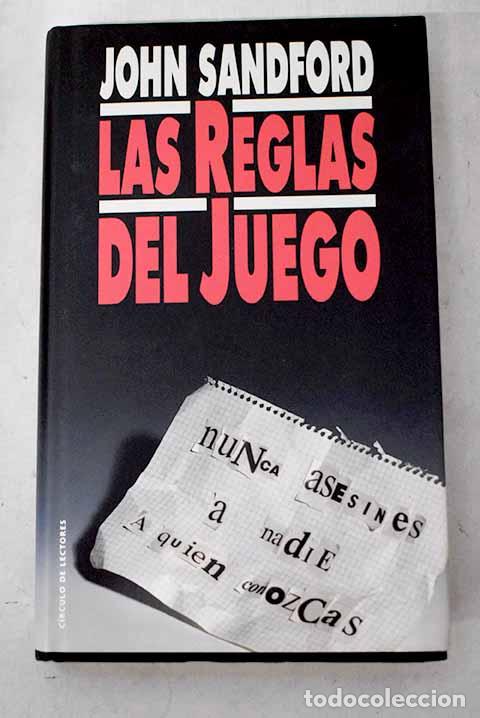 Libros: Las reglas del juego.- Sandford, John