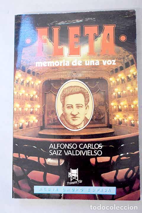 Libri di seconda mano: Miguel Fleta: memoria de una voz.- Saiz Valdivielso, Alfonso Carlos