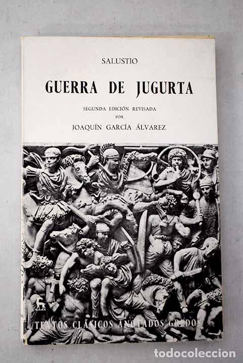 Libros: Guerra de Jugurta: Salustio Crispo, Cayo.- Salustio Crispo, Cayo