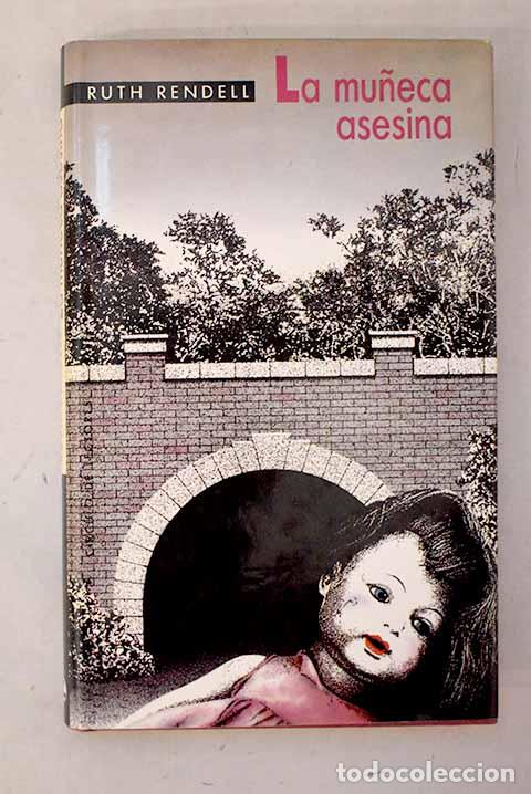 Livros em segunda m&atilde;o: La mu&ntilde;eca asesina: Rendell, Ruth.- Rendell, Ruth