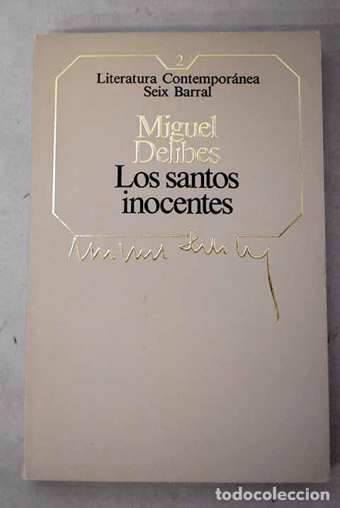 Livros em segunda m&atilde;o: Los santos inocentes.- Delibes, Miguel