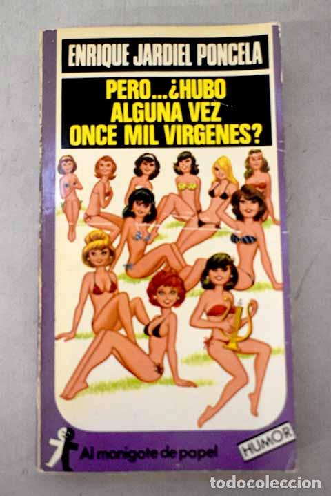 Livros em segunda m&atilde;o: Pero. &iquest;hubo alguna vez once mil v&iacute;rgenes?.- Jardiel Poncela, Enrique