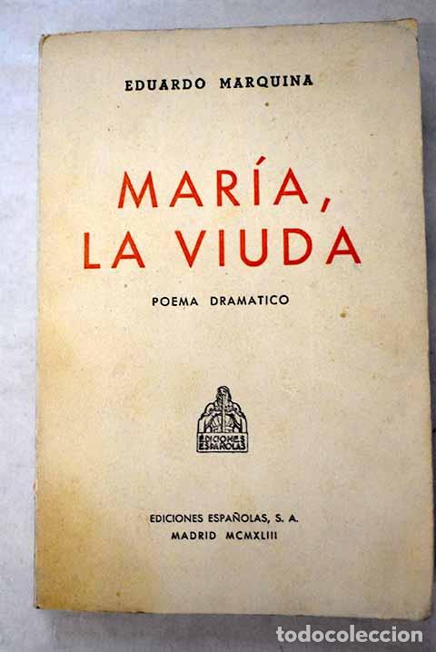 Livros em segunda m&atilde;o: Maria, la viuda: Poema dram&aacute;tico.- Marquina, Eduardo