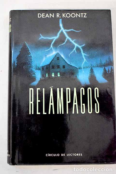 Livros em segunda m&atilde;o: Rel&aacute;mpagos: Koontz, Dean R..- Koontz, Dean R.