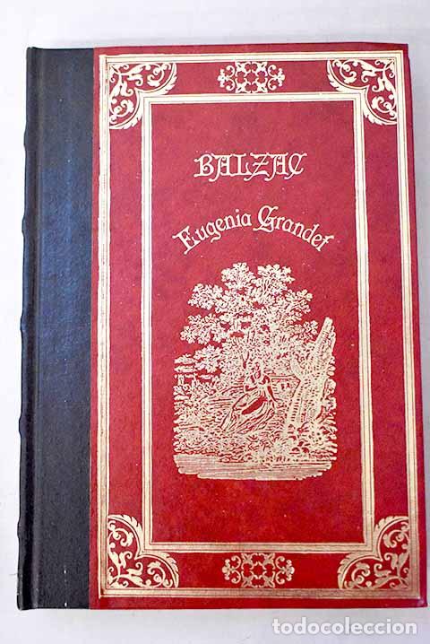 Livros em segunda m&atilde;o: Eugenia Grandet: Balzac, Honor&eacute; de.- Balzac, Honor&eacute; de
