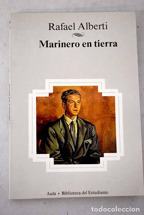 books: Marinero en tierra: Alberti, Rafael.- Alberti, Rafael