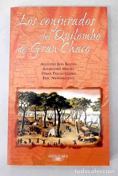 Libros: Los conjurados del Quilombo del Gran Chaco