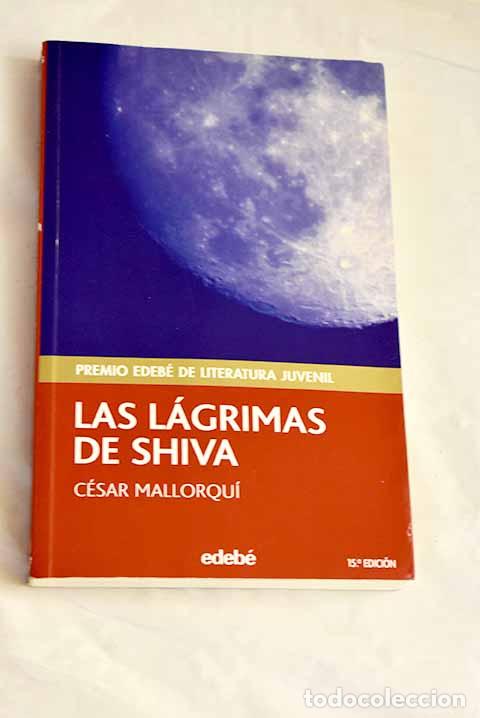 Libros: Las l&aacute;grimas de Shiva.- Mallorqu&iacute;, C&eacute;sar