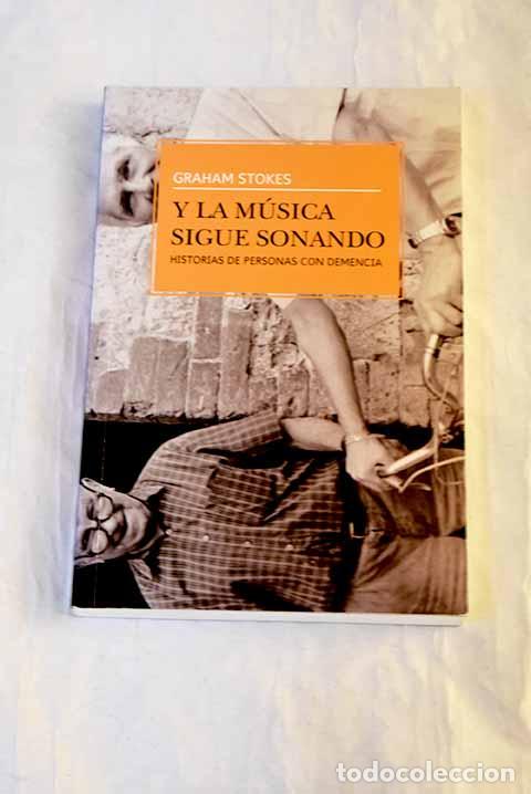 Livros em segunda m&atilde;o: Y la m&uacute;sica sigue sonando.- Stokes, Graham