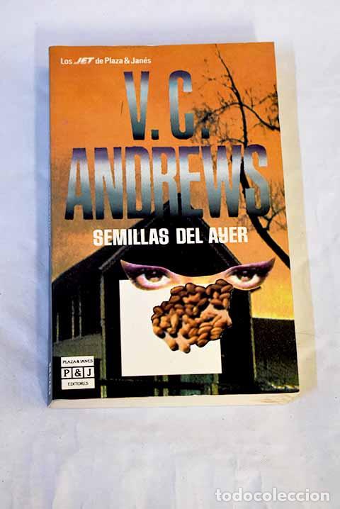 Livros em segunda m&atilde;o: Semillas del ayer: Andrews, V. C..- Andrews, V. C.