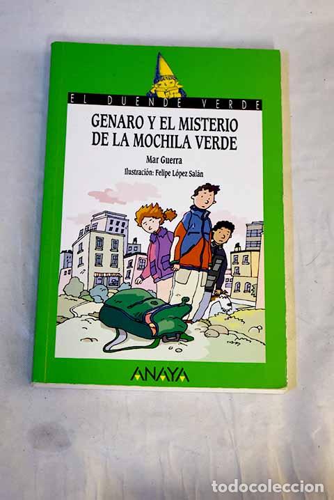 Livros em segunda m&atilde;o: Genaro y el misterio de la mochila verde.- Guerra, Mar