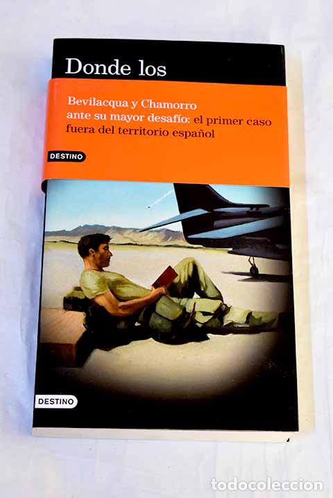 Libros: Donde los escorpiones.- Silva, Lorenzo