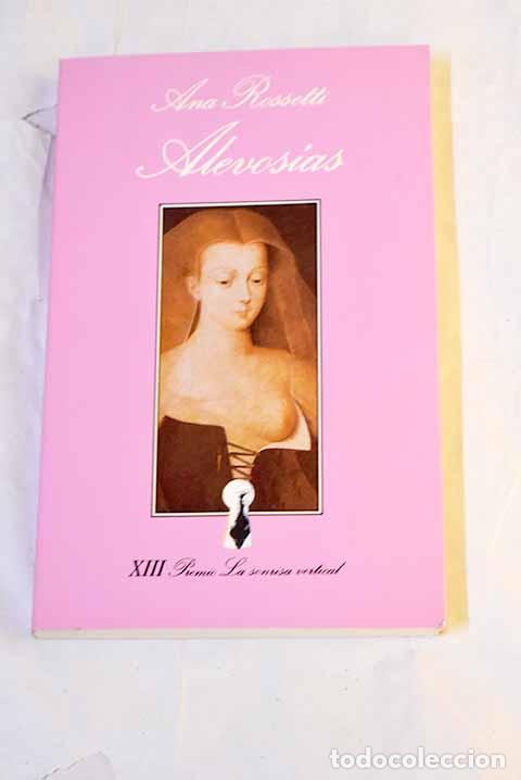 Libros: Alevos&iacute;as: Rossetti, Ana.- Rossetti, Ana