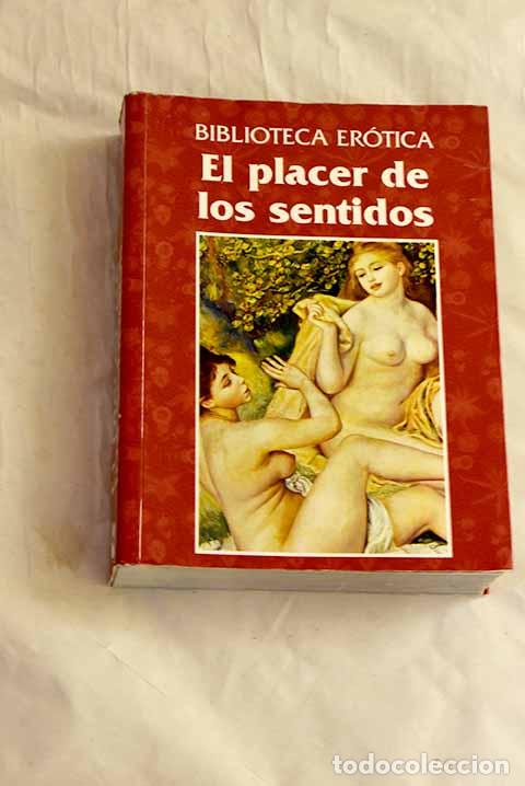 B&uuml;cher: El placer de los sentidos