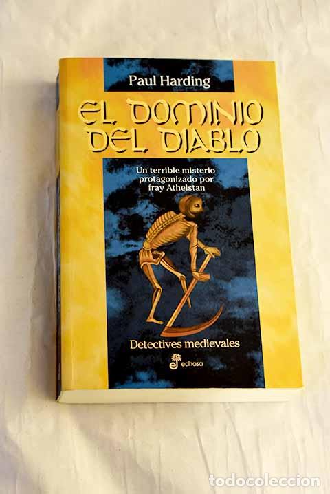 B&uuml;cher: El dominio del diablo.- Harding, Paul