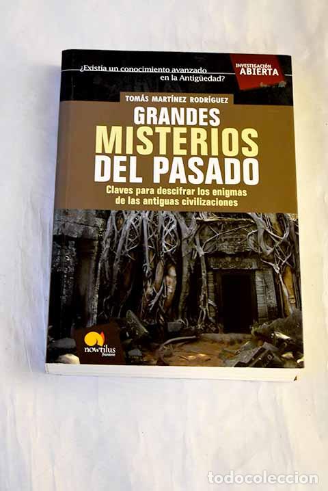 B&uuml;cher: Grandes misterios del pasado: claves para descifrar los enigmas de las antiguas civilizaciones