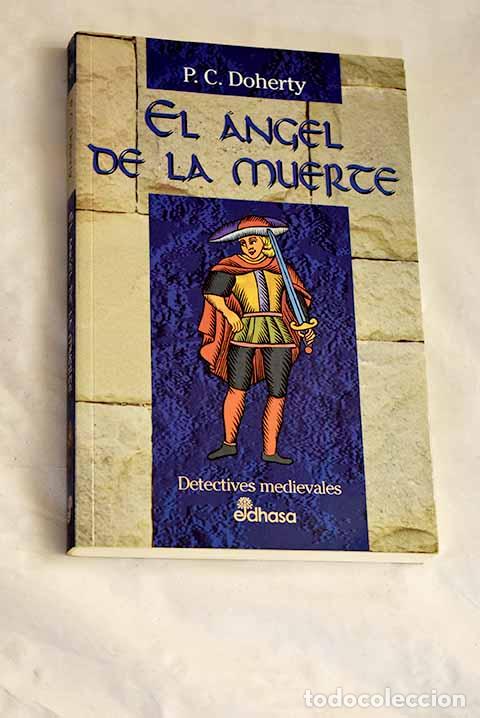 B&uuml;cher: El &aacute;ngel de la muerte.- Doherty, Paul