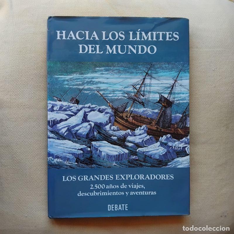 B&uuml;cher: Hacia los l&iacute;mites del mundo. Los grandes exploradores