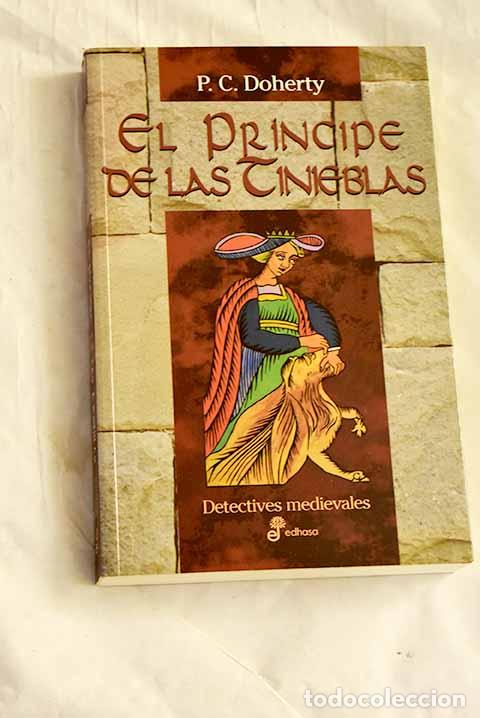 Libros: El pr&iacute;ncipe de las tinieblas.- Doherty, Paul