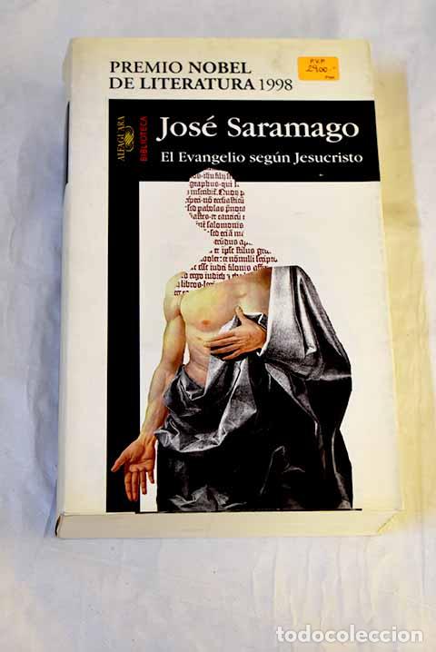 Libros: El Evangelio seg&uacute;n Jesucristo.- Saramago, Jos&eacute;