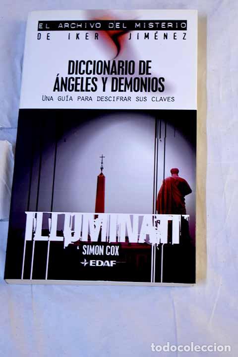 Livres: Diccionario de &aacute;ngeles y demonios: una gu&iacute;a para descifrar sus claves.- Cox, Simon