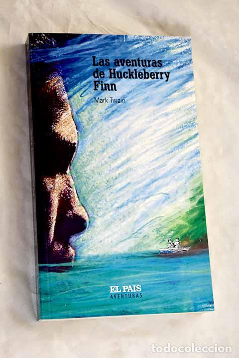 Livres: Las aventuras de Huckleberry Finn.- Twain, Mark