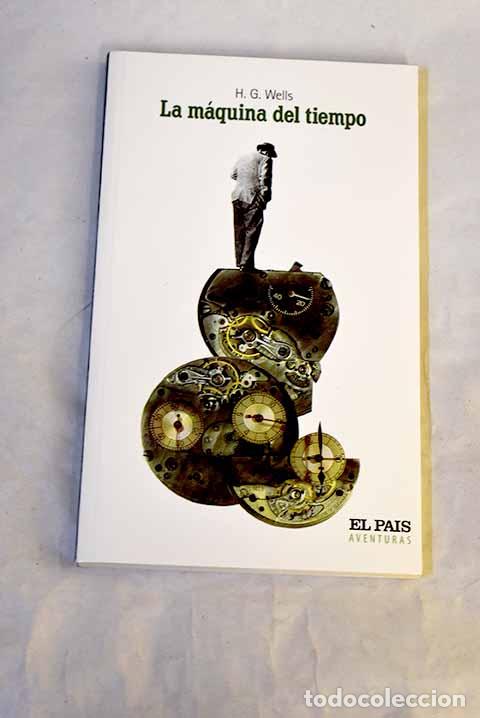 Livres: La m&aacute;quina del tiempo.- Wells, H. G.