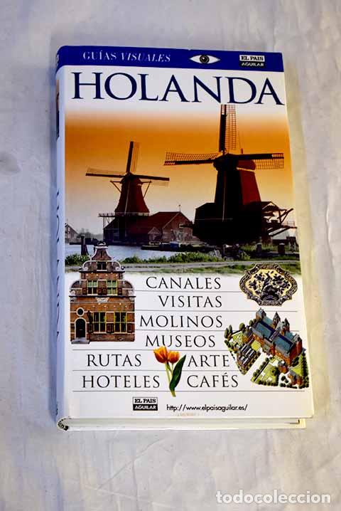Livres: Holanda: : El Pa&iacute;s/Aguilar.