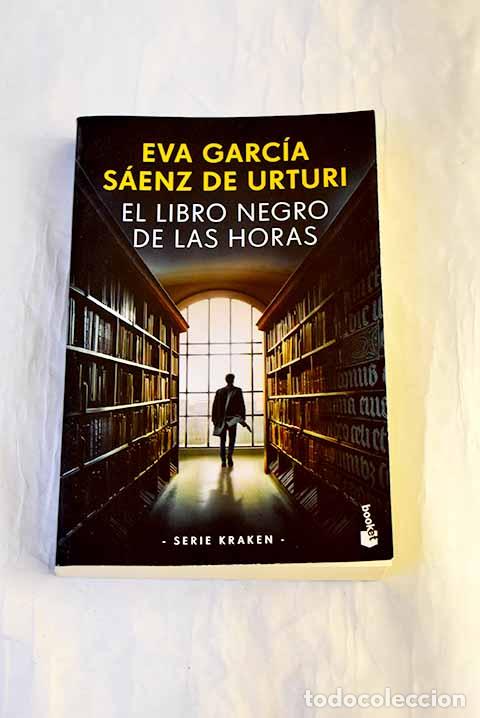 Livres: El Libro Negro de las Horas.- Garc&iacute;a S&aacute;enz, Eva