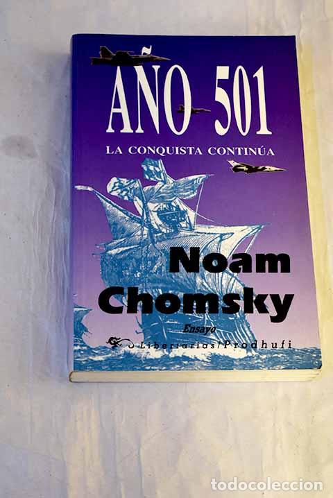 Libri di seconda mano: A&ntilde;o 501: la conquista contin&uacute;a.- Chomsky, Noam