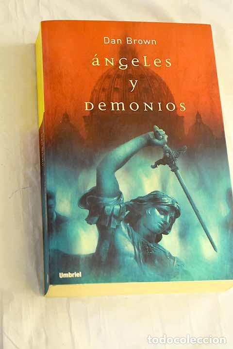 Livres: &Aacute;ngeles y demonios: Brown, Dan.- Brown, Dan