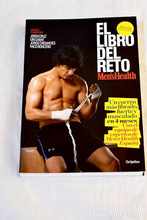 Libros: El libro del reto Men s Health (Men s Health): Un cuerpo m&aacute;s fibrado, fuerte y musculado en 4 meses