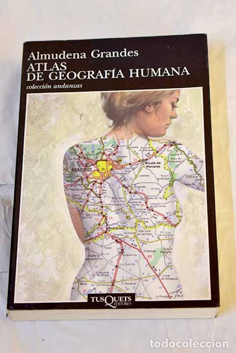 Libros: Atlas de geograf&iacute;a humana.- Grandes, Almudena