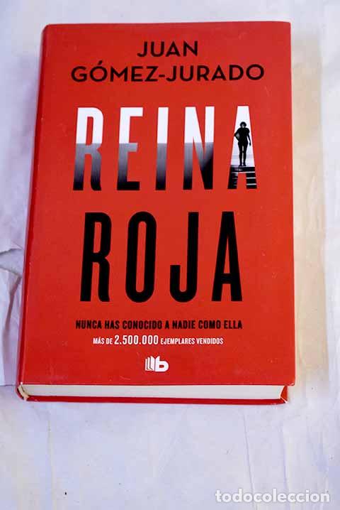 Libros: Reina roja: G&oacute;mez-Jurado, Juan.- G&oacute;mez-Jurado, Juan