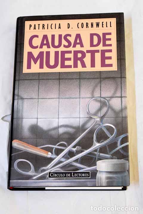 Livres: Causa de muerte: Cornwell, Patricia.- Cornwell, Patricia
