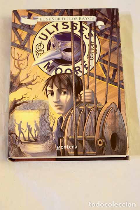 Livres: El se&ntilde;or de los rayos.- Moore, Ulysses